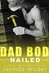 Nailed (Dad Bod Contracting Book 3) (English Edition)