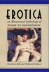Erotica: An Illustrated Anthology of Sexual Art and Literature