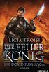 Der Feuerknig: Die Dominium-Saga - Roman (Die Dominium-Reihe 2) (German Edition)