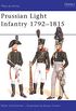 Prussian Light Infantry 17921815 (Men-at-Arms) (English Edition)