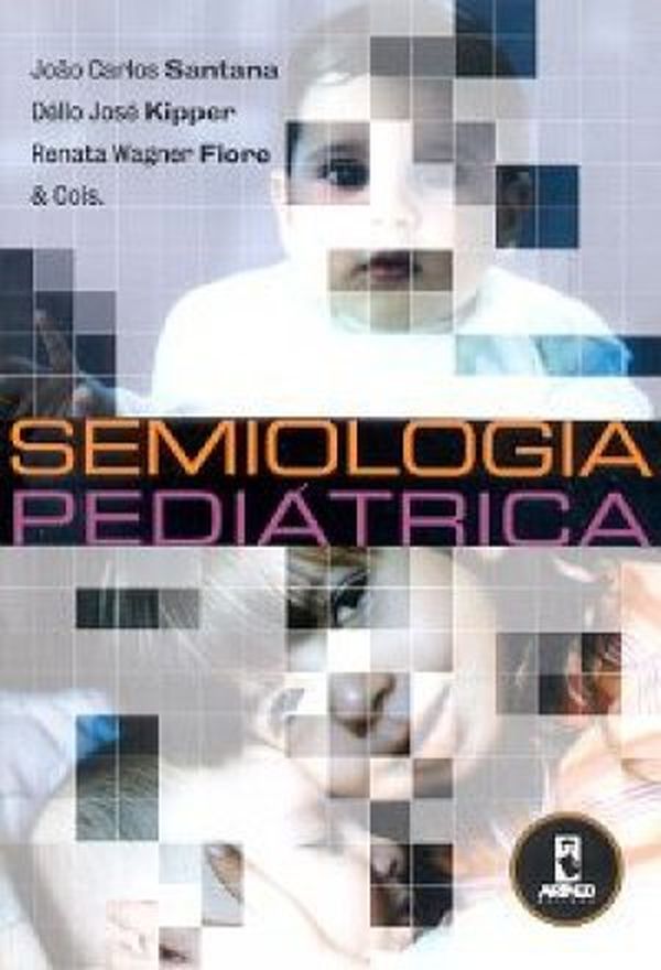 Semiologia Pediátrica by Editora Rubio - Issuu