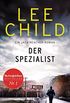 Der Spezialist: Ein Jack-Reacher-Roman (Die-Jack-Reacher-Romane 23) (German Edition)