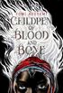 Children of Blood and Bone - Preview Excerpt