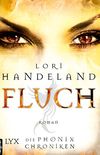 Die Phoenix Chroniken - Fluch (Liz-Phoenix-Serie 4) (German Edition)