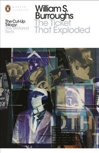 The Ticket That Exploded: The Restored Text (Penguin Modern Classics) (English Edition)