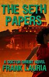 The Seth Papers (The Doctor Orient Novels Book 6) (English Edition)