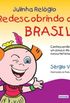 Julinha Relogio. Redescobrindo O Brasil