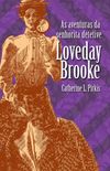 As aventuras da senhorita detetive Loveday Brooke
