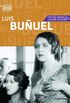 Luis Buuel : Um Co Andaluz + A Idade do Ouro