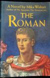 The Roman : A Novel
