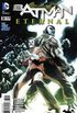 Batman Eterno #31 - Os novos 52