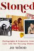 Stoned: Photographs and treasures from life with the Rolling Stones (English Edition)