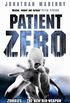 Patient Zero (Joe Ledger Book 1) (English Edition)