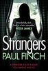 Strangers: The unforgettable crime thriller from the #1 bestseller (English Edition)