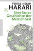 Eine kurze Geschichte der Menschheit (German Edition)