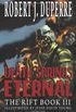 Death Springs Eternal: The Rift Book III