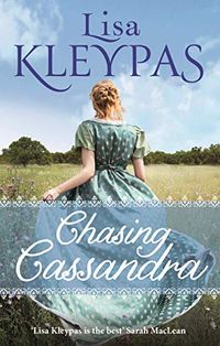 Chasing Cassandra: an irresistible new historical romance and New York Times bestseller (The Ravenels) (English Edition)