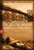 Nick & Norah - Soundtrack einer Nacht (German Edition)
