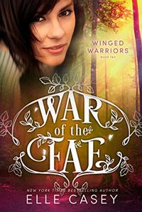 Winged Warriors (War of the Fae Book 10) (English Edition)