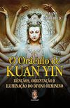 O Orculo de Kuan Yin