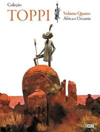 Coleo Toppi Vol. 4 - frica e Oceania