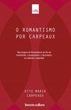 O Romantismo por Carpeaux