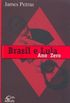 Brasil e Lula: Ano Zero