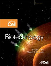 Biotechnology: Academic Cell Update Edition (English Edition)