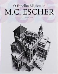 O Espelho Magico De M.C. Escher