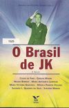 O Brasil de JK