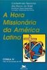 A Hora Missionria da Amrica Latina