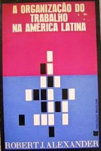 Organizao do Trabalho na Amrica Latina