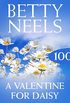 A Valentine for Daisy (Betty Neels Collection, Book 100) (English Edition)