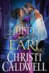 In Bed with the Earl (Lost Lords of London Book 1) (English Edition)