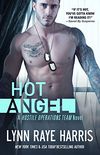 HOT Angel (Hostile Operations Team - Book 12) (English Edition)