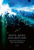 Boys, Bass and Bother: Popular Dance and Identity in UK Drum n Bass Club Culture (English Edition)
