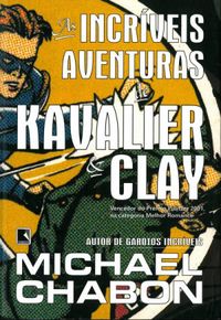 As incrveis aventuras de Kavalier e Clay