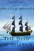 The Ship of Ishtar (English Edition)