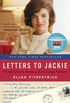 Letters to Jackie: Condolences from a Grieving Nation (English Edition)