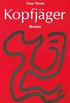 Kopfjger: Roman (German Edition)