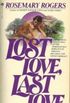 Lost Love, Last Love