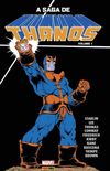 A Saga de Thanos - Volume 1