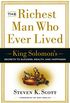 The Richest Man Who Ever Lived: King Solomon