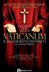 Vaticanum. Il manoscritto segreto