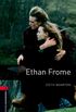 Ethan Frome Level 3 Oxford Bookworms Library: Level 3: 1000-Word Vocabulary (English Edition)