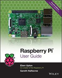 Raspberry Pi User Guide (English Edition)