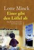 Einer gibt den Lffel ab: Eine Ruhrpott-Krimdie mit Loretta Luchs (German Edition)