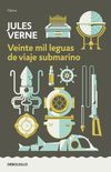 Veinte mil leguas de viaje submarino (Spanish Edition)
