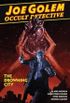 Joe Golem: Occult Detective Vol. 3: The Drowning City