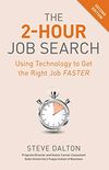 The 2-Hour Job Search, Second Edition: Using Technology to Get the Right Job Faster (English Edition)